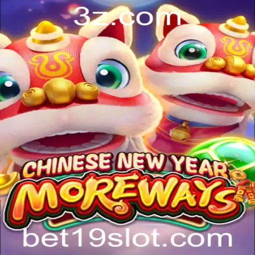 Explorando o Jogo CHINESENEWYEARMOREWAYS e a Estratégia Bet 19