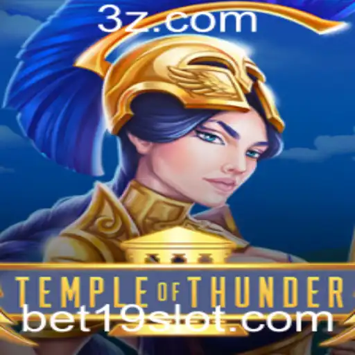 bet 19 - Descubra as Aventuras Épicas de TempleofThunder e a Emoção de Bet 19