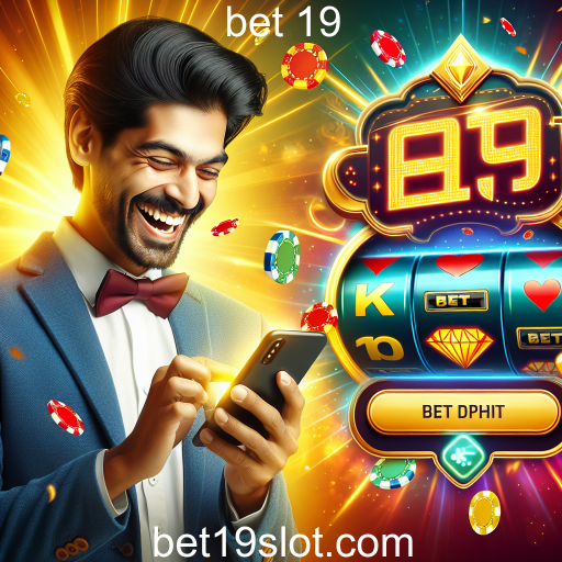 Jackpots Móveis: A Nova Sensação no Bet 19